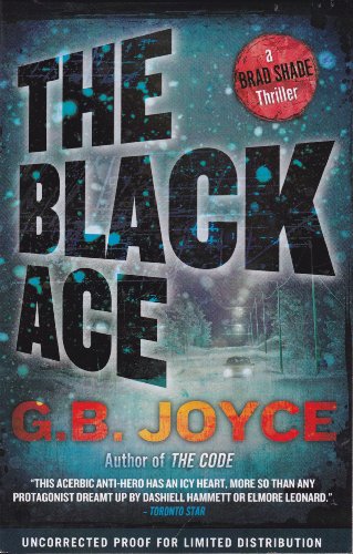 Imagen de archivo de The Black Ace: A Brad Shade Thriller a la venta por HPB-Diamond