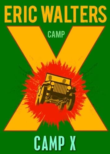 Stock image for Camp X for sale by Better World Books
