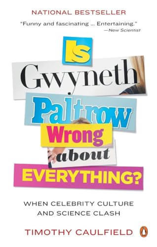 9780143189039: Is Gwyneth Paltrow Wrong about Everything?: When Celebrity Culture and Science Clash