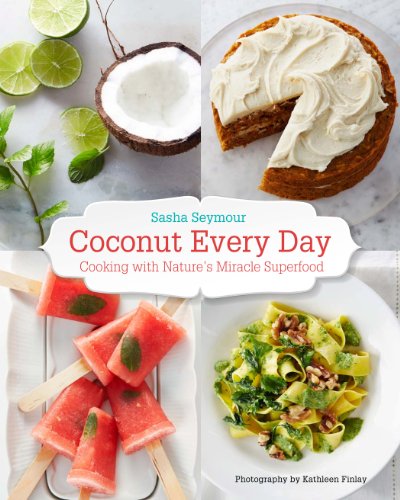 Beispielbild fr Coconut Every Day: Cooking with Nature�s Miracle Superfood zum Verkauf von Wonder Book