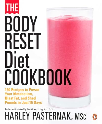 Beispielbild fr The Body Reset Diet Cookbook: 150 Recipes To Power Your Metabolism;blast Fat;and Shed Pounds I zum Verkauf von SecondSale