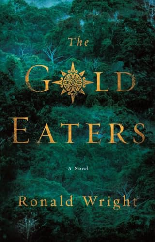 9780143191391: The Gold Eaters: A Novel