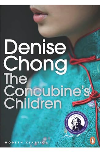 9780143192091: The Modern Classics:concubine's Children: The Story Of A Family Living On Two Sides Of The Globe by Denise Chong (August 19,2014)