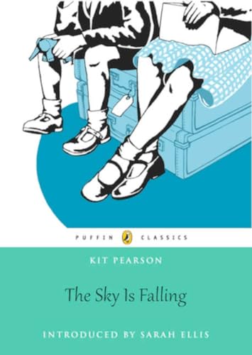 Beispielbild fr The Sky Is Falling: Puffin Classics Edition (The Guests of War) zum Verkauf von Zoom Books Company