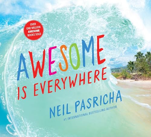 Imagen de archivo de Awesome Is Everywhere a la venta por Gulf Coast Books