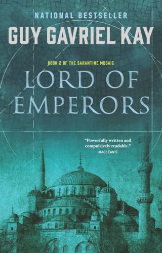 Stock image for Lord of Emperors: Book Two of the Sarantine Mosaic for sale by ThriftBooks-Dallas