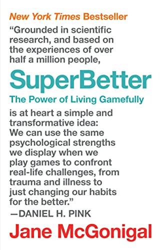 Beispielbild fr SuperBetter: The Power of Living Gamefully zum Verkauf von Books Unplugged