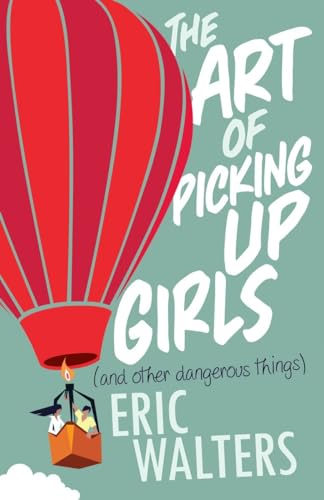 Beispielbild fr The Art of Picking Up Girls (and other dangerous things) zum Verkauf von Better World Books