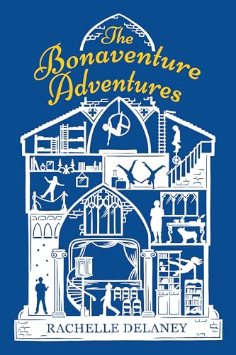 Stock image for The Bonaventure Adventures for sale by Better World Books: West