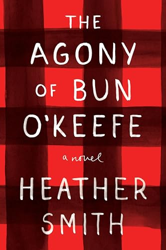 Stock image for The Agony of Bun O'Keefe for sale by Better World Books