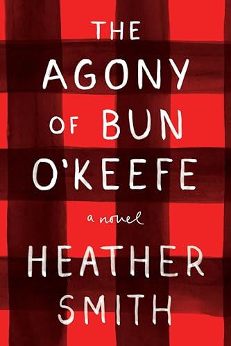 9780143198673: The Agony of Bun O'Keefe