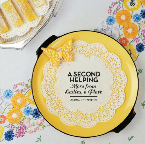 9780143202479: A Second Helping: More from Ladies, a Plate