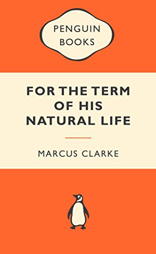 Imagen de archivo de For the Term of His Natural Life a la venta por WorldofBooks