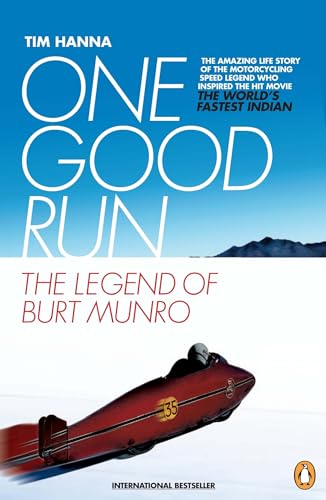 Beispielbild fr One Good Run: The Legend of Burt Munro zum Verkauf von WorldofBooks