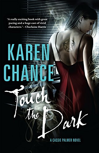 Stock image for Touch the Dark: A Cassie Palmer Novel Volume 1 for sale by AwesomeBooks