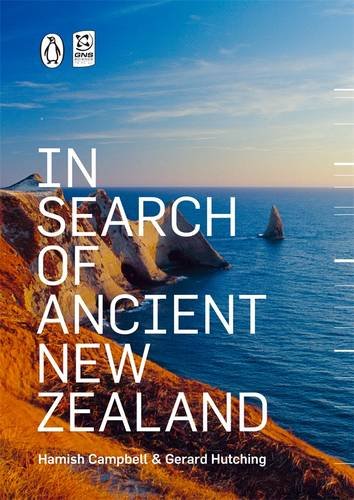 In Search Of Ancient New Zealand (9780143206170) by Campbell, Hutching