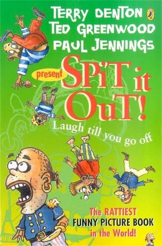 Stock image for Spit it Out! (The Rattiest Funny Picture Book in the World!) for sale by AwesomeBooks