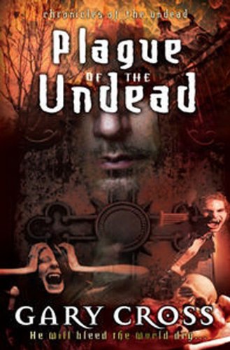 Stock image for Plague of the Undead (Chronicles of Blood Book 1) for sale by Housing Works Online Bookstore