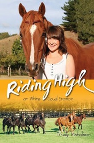 Stock image for Riding High at White Cloud Station for sale by medimops