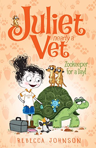 Stock image for Zookeeper for a Day (6) (Juliet, Nearly a Vet) for sale by Zoom Books Company