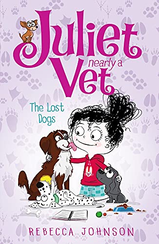 Beispielbild fr Lost Dogs: Volume 7 (Juliet, Nearly a Vet) zum Verkauf von WorldofBooks