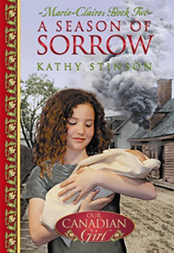 Imagen de archivo de Marie Claire Bk. 2 : A Season of Sorrow a la venta por Better World Books