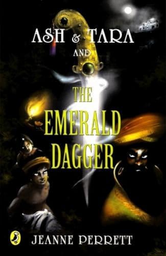 Beispielbild fr Ash &amp; Tara And The Emerald Dagger zum Verkauf von Blackwell's