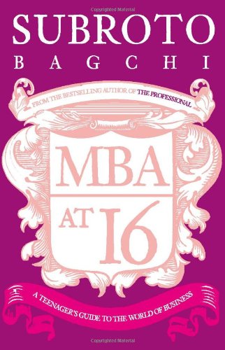 Stock image for MBA at 16 for sale by Books Puddle