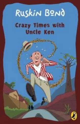 9780143331353: Ruskin Bond Crazy Times with Uncle Ken