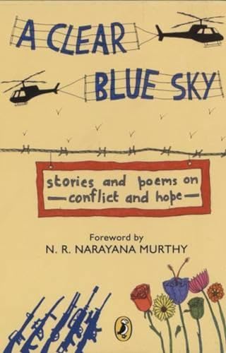 9780143331414: A Clear Blue Sky: Stories and Poems on Conflict and Hope