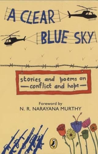 9780143331414: A clear blue sky: Stories and Poems on Conflict and Hope