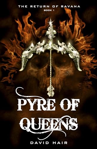 Beispielbild fr Pyre of Queens: The Return of Ravana zum Verkauf von WorldofBooks