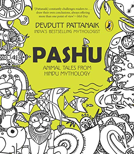 Beispielbild fr Pashu: An illustrated introduction to animal tales in Indian mythology for children zum Verkauf von WorldofBooks