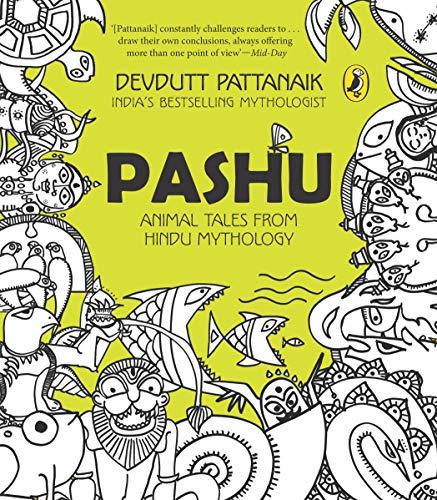 Imagen de archivo de Pashu: An illustrated introduction to animal tales in Indian mythology for children a la venta por WorldofBooks