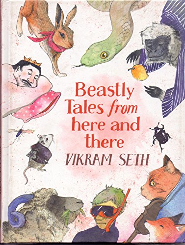 9780143332565: Beastly Tales from Here and There [Hardcover] [Feb 20, 2013] Vikram Seth