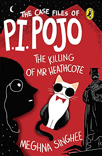 Imagen de archivo de The Case Files of P.I. Pojo: The Killing of Mr. Heathcote a la venta por Books Puddle