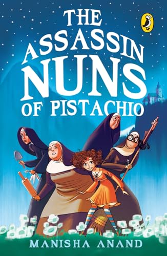 9780143333654: Assassin Nuns of Pistachio