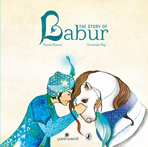 9780143334132: The Story of Babur