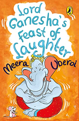 Beispielbild fr Lord Ganesha's Feast of Laughter zum Verkauf von WorldofBooks