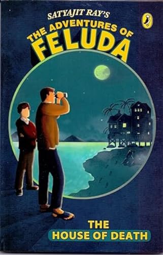 Stock image for The Adventures of Feluda: The House of Death [Jul 01, 2016] Ray, Satyajit for sale by Mispah books