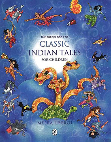 Stock image for The Puffin Book of Classic Indian Tales for Children for sale by ThriftBooks-Atlanta