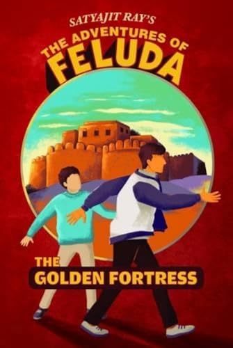 The Golden Fortress: The Adventures of Feluda (English and Bengali Edition) (9780143335771) by Satyajit Ray