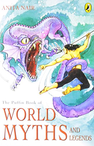 Stock image for The Puffin Book of World Myths and Legends for sale by AwesomeBooks