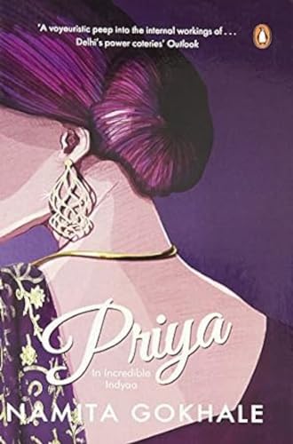 9780143415503: Priya [Paperback] [Dec 01, 2013] NAMITA GOKHALE