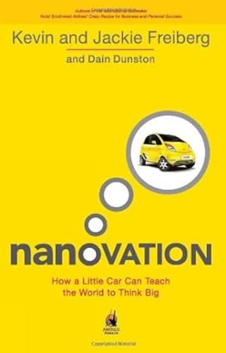 Stock image for Nanovation: How a Little Car Can Teach the World to Think Big for sale by THE SAINT BOOKSTORE