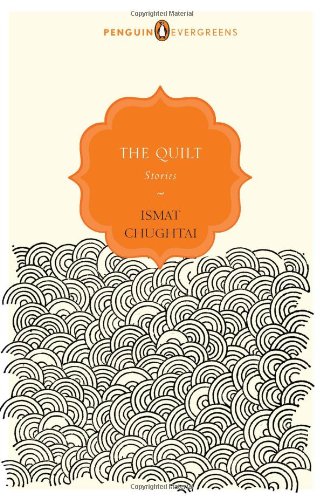 The Quilt: Stories (9780143416005) by Ismat Chughtai