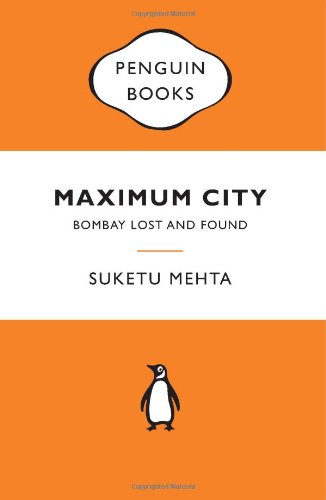 Beispielbild fr Maximum City: Bombay Lost And Found zum Verkauf von WorldofBooks