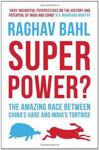 Beispielbild fr Superpower? The Amazing Race between China?s Hare and India?s Tortoise zum Verkauf von medimops