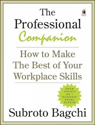 9780143419198: The Professional Companion: How to Make the Best of Your Workplace Skills