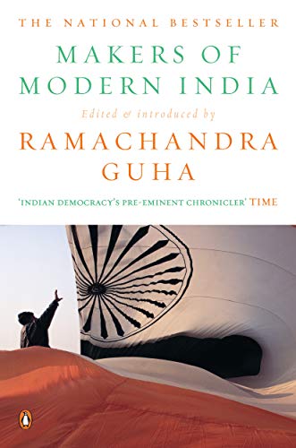 Stock image for Makers Of Modern India [Paperback] [Oct 25, 2010] Ramachandra Guha for sale by ThriftBooks-Atlanta